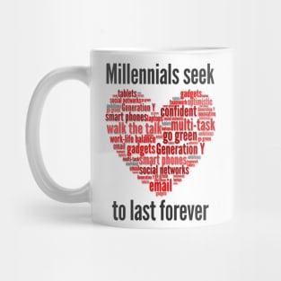 millennials seek love to last forever Mug